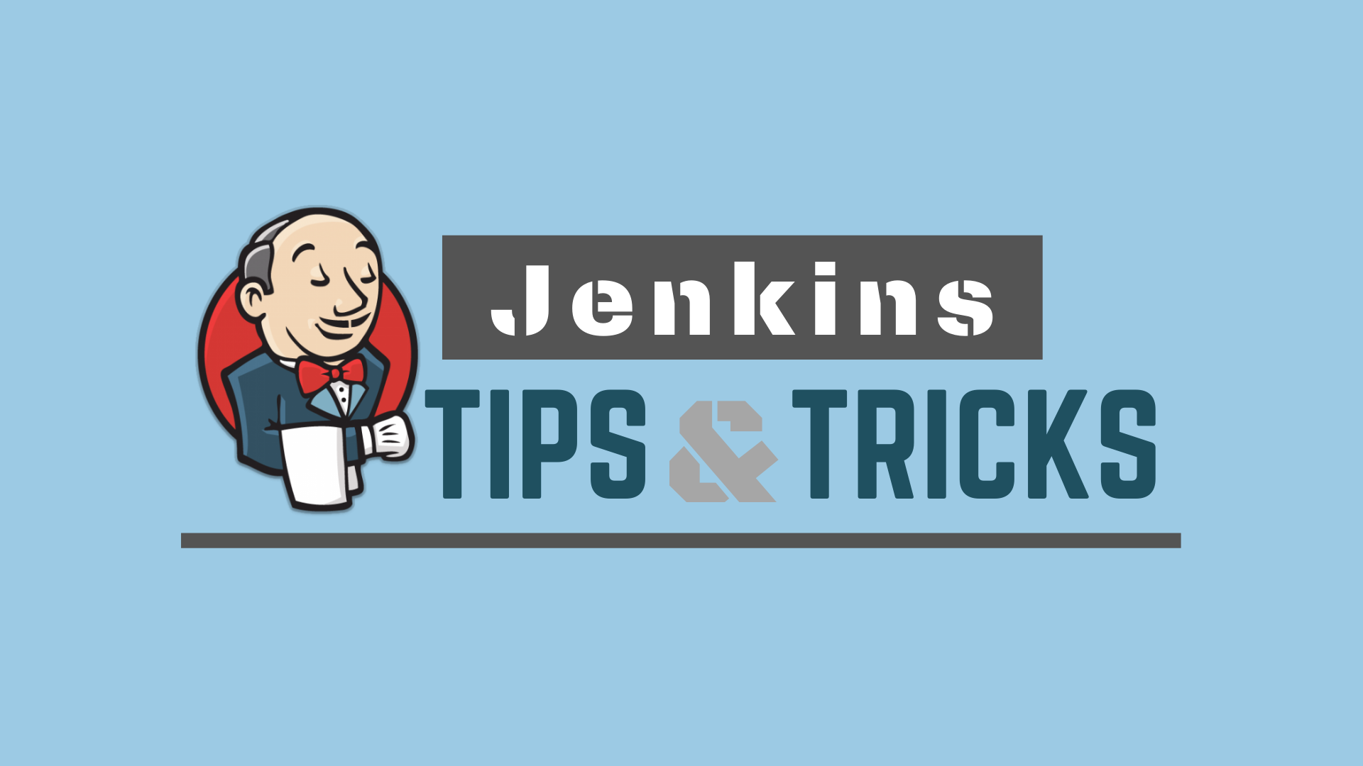 Jenkins tips and tricks